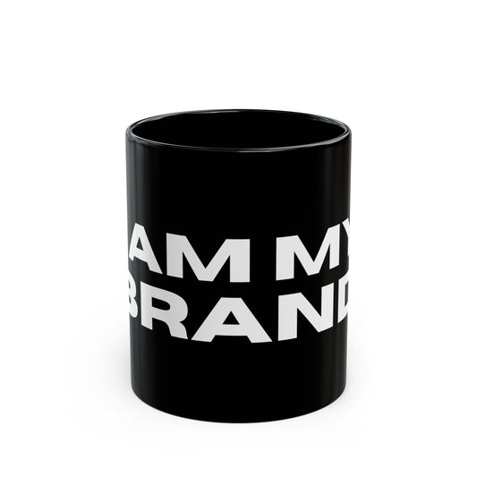 "I Am My Brand" Mug