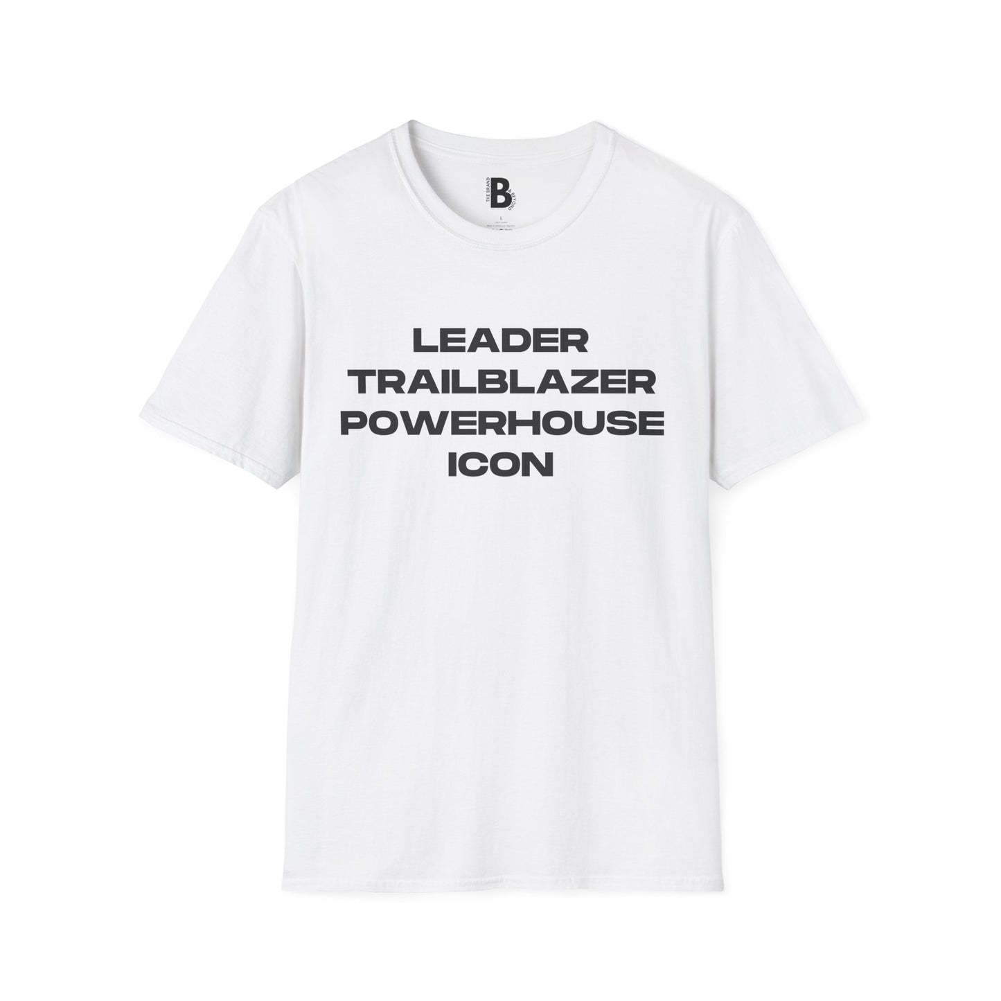 "Leader Trailblazer Powerhouse Icon" Tee