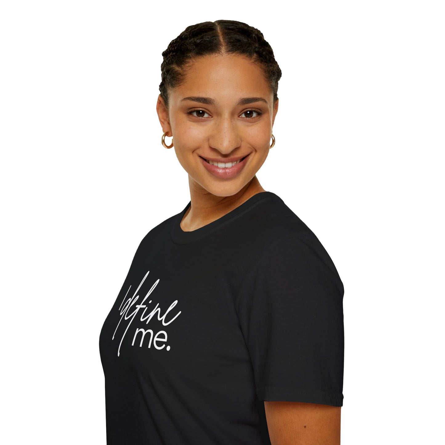 "I Define Me." Tee