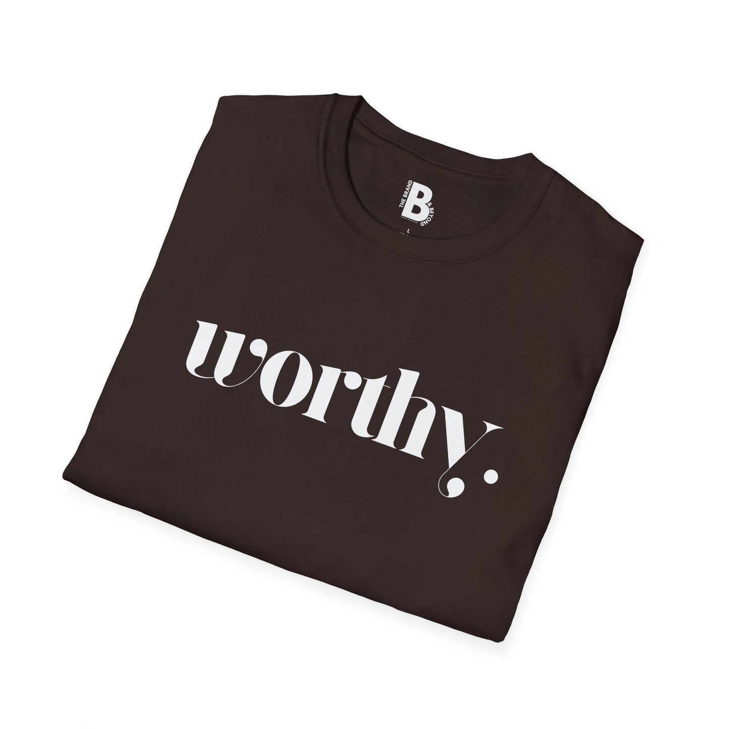 "Worthy" Tee