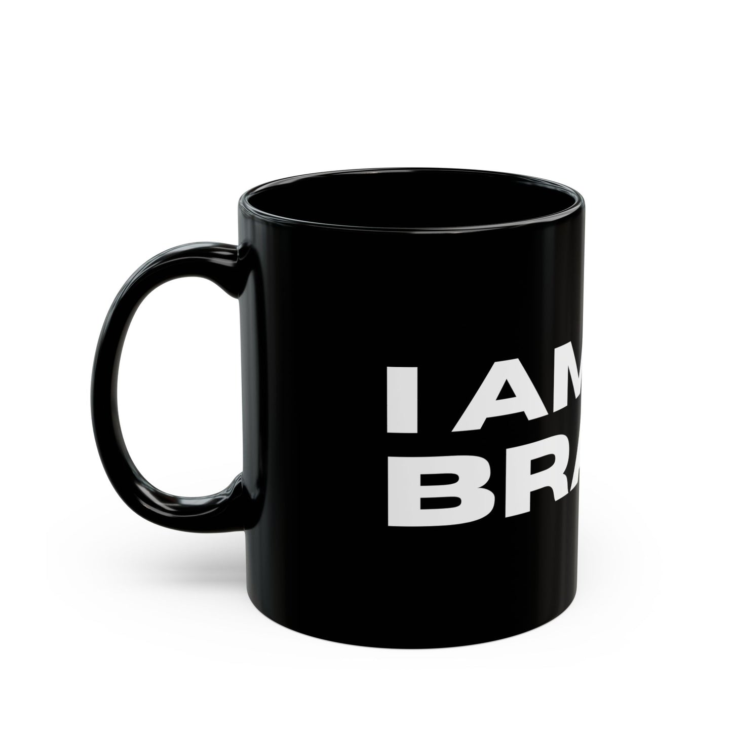 "I Am My Brand" Mug