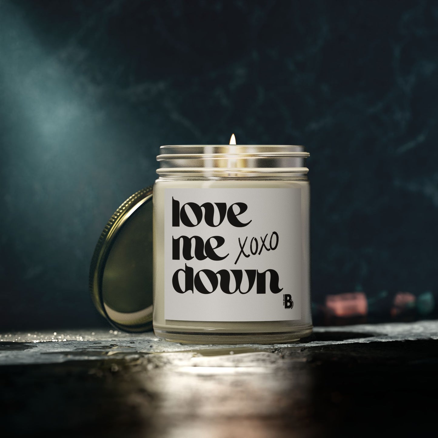 "Love Me XOXO Down" (4oz, 9oz)