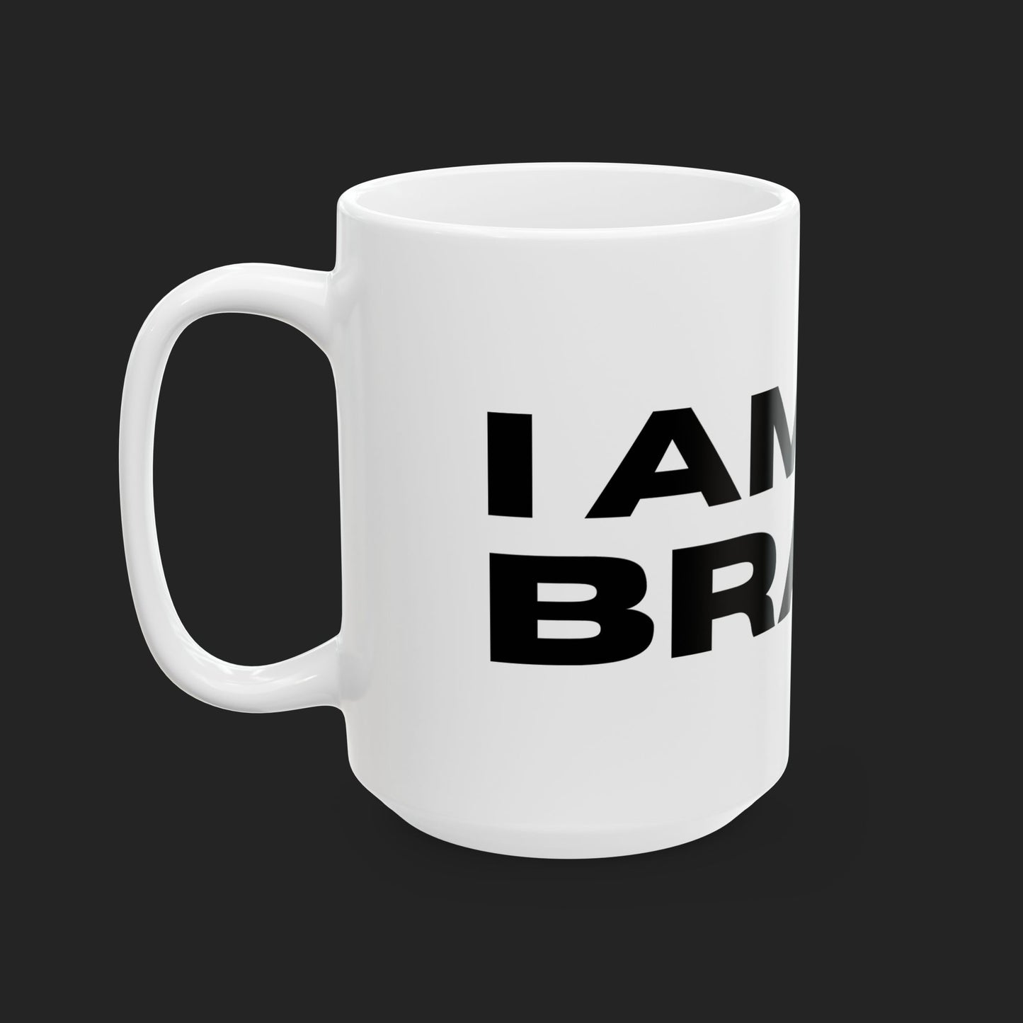 "I Am My Brand." Mug