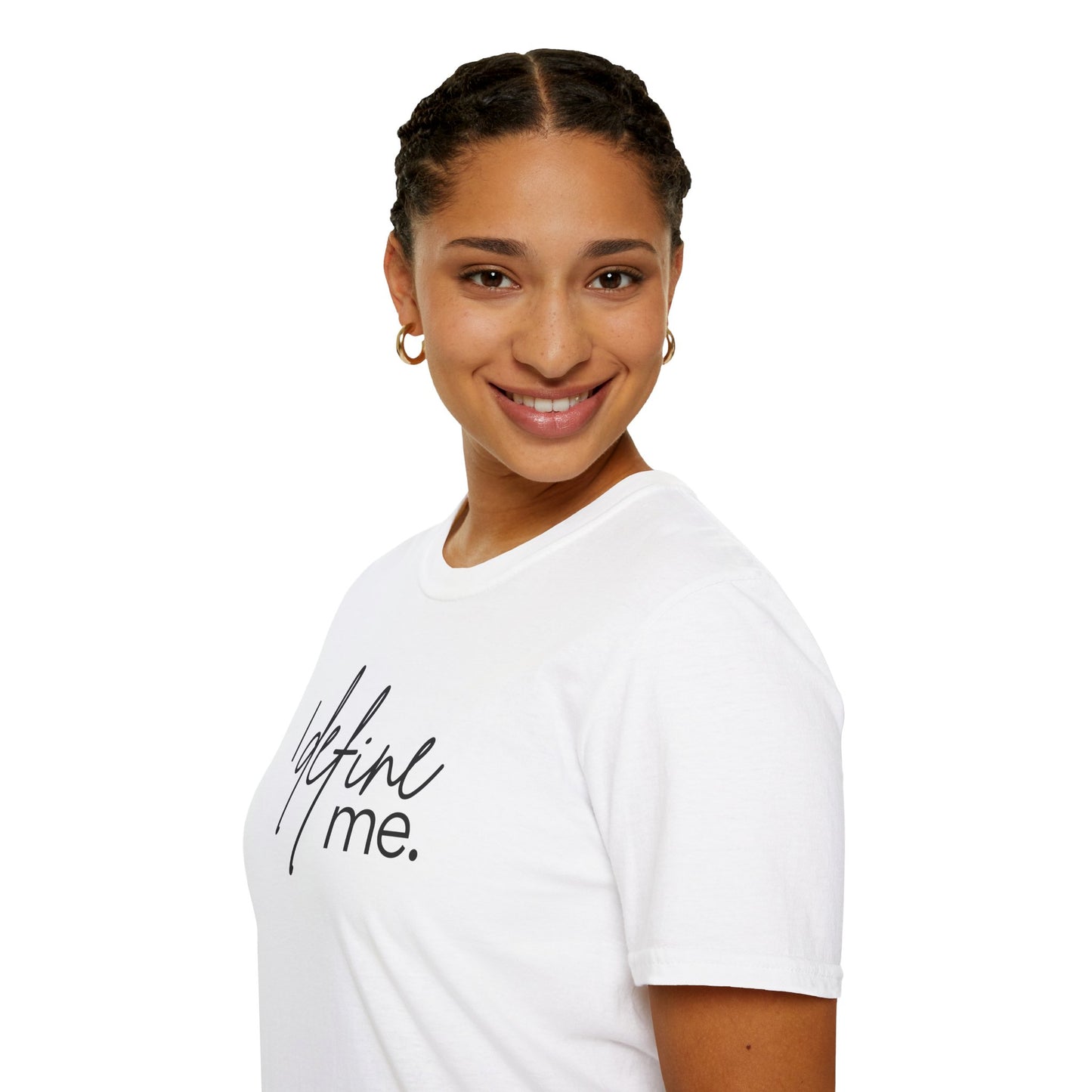 "I Define Me." Tee