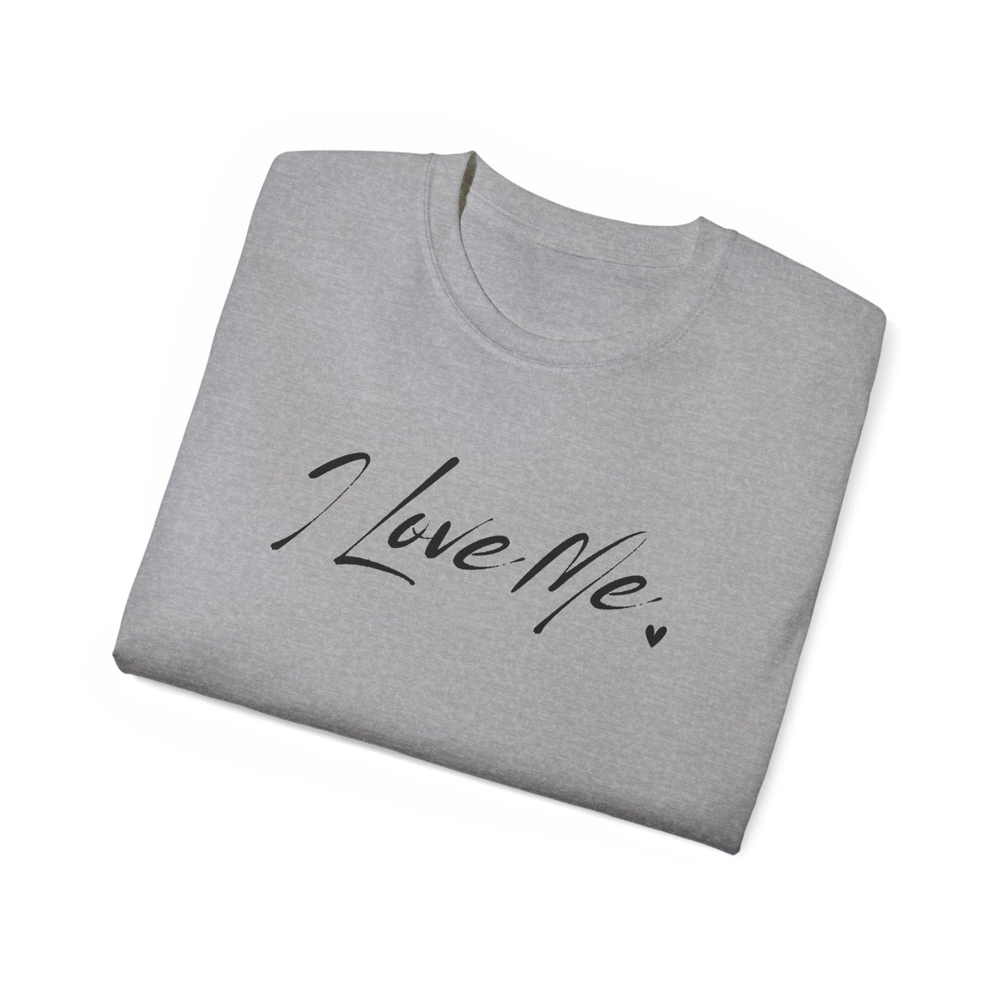 "I Love Me" Tee