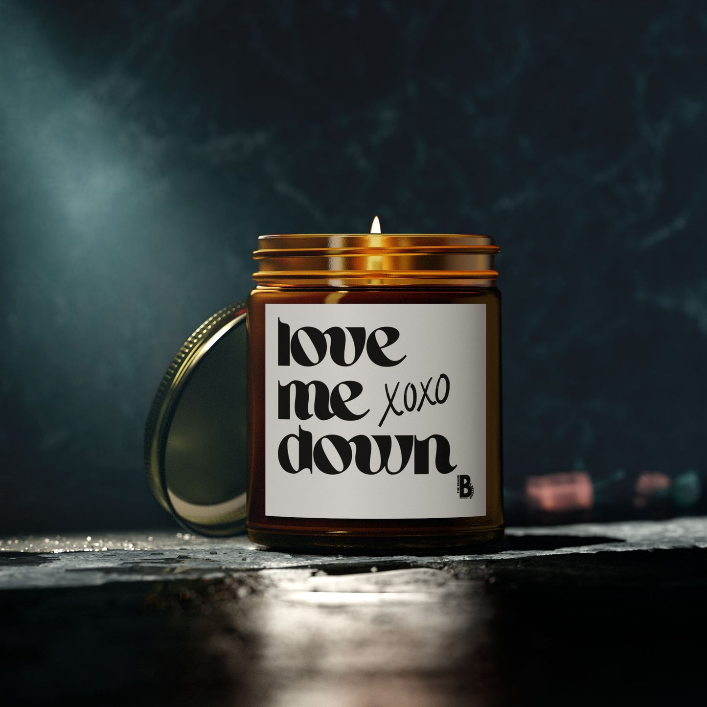 "Love Me XOXO Down" (4oz, 9oz)